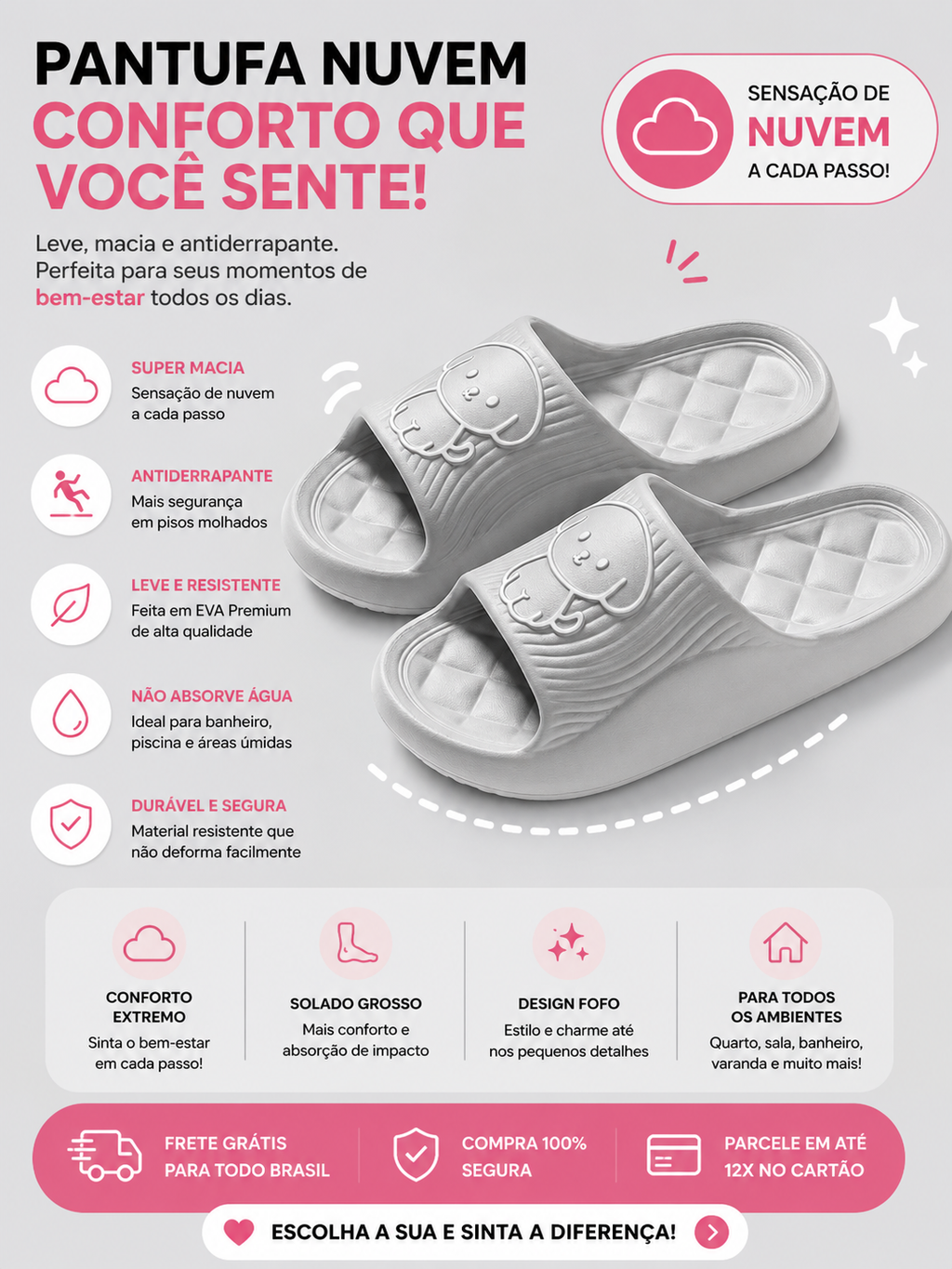 Pantufa Nuvem EVA Antiderrapante | Ultra Confortável para Casa e Banho